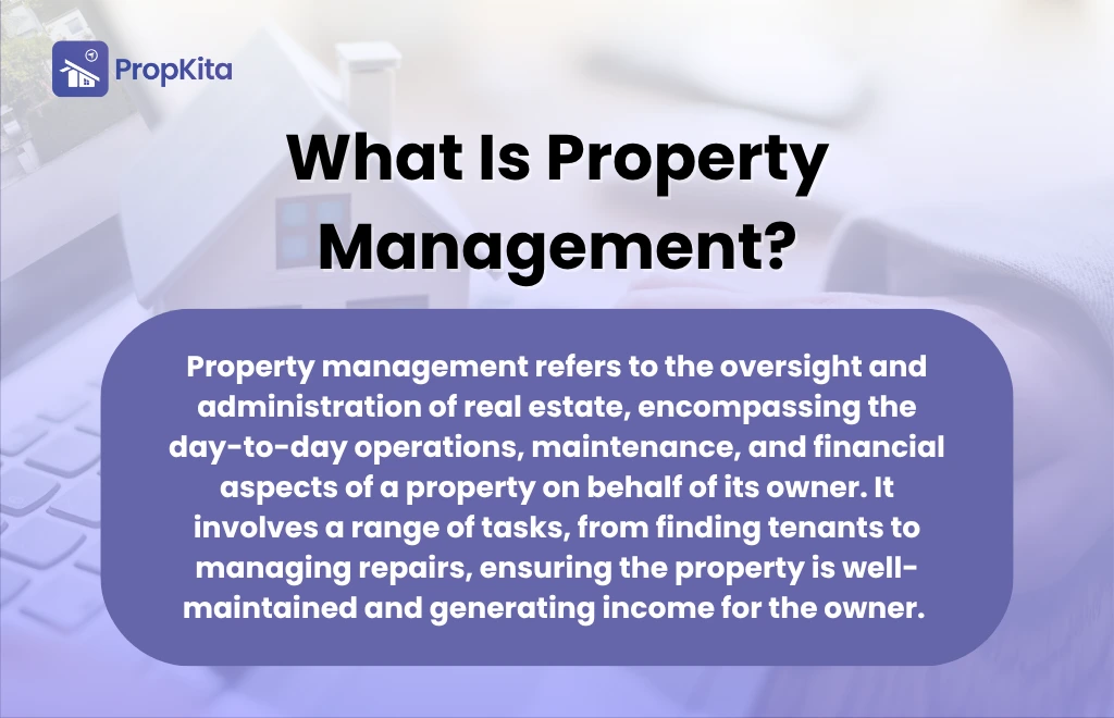 What is Property Management