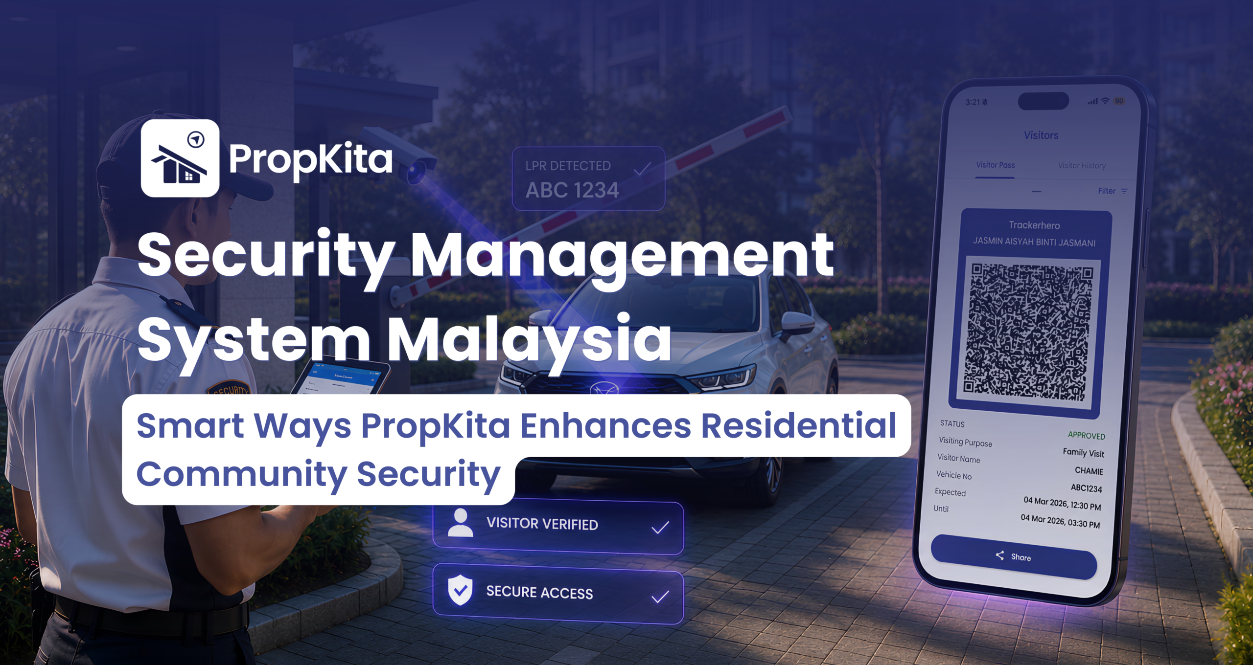 Sistem Pengurusan Keselamatan Malaysia: 7 Cara Pintar PropKita Meningkatkan Keselamatan Komuniti Kediaman